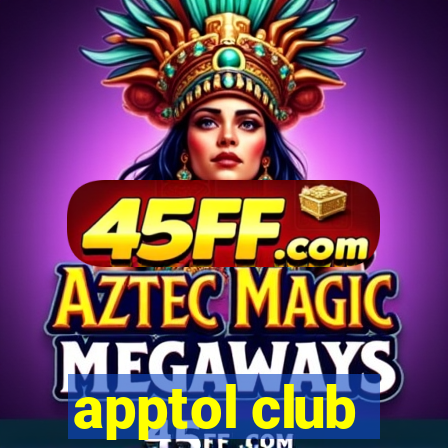 apptol club